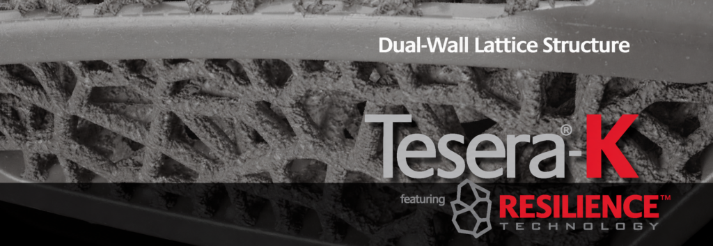 Tesera -K Resilience TM